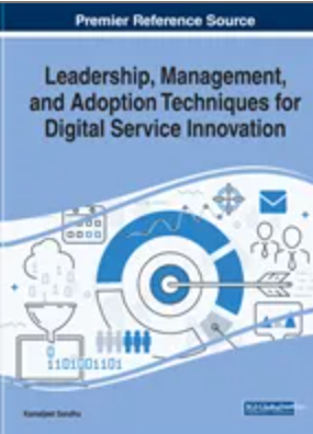 Leadership, Management, and Adoption Techniques for Digital Service Innovation