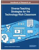 Handbook of Research  on Diverse Teaching  Strategies for the  Technology-Rich  Classroom