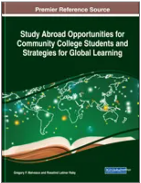 Study Abroad Opportunities for Community College Students and Strategies for Global Learning