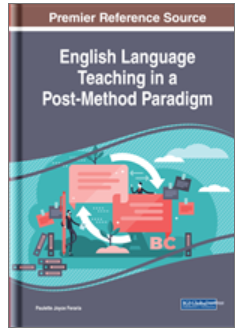 English Language Teaching in a Post-Method Paradigm