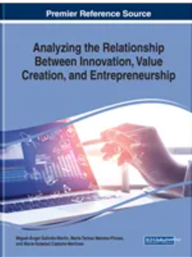 Analyzing the Relationship Between Innovation, Value Creation, and Entrepreneurship