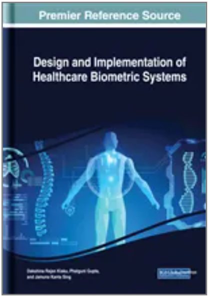 Design and Implementation of Healthcare Biometric Systems