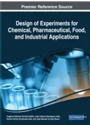 Design of Experiments for Chemical, Pharmaceutical, Food, and Industrial Applications