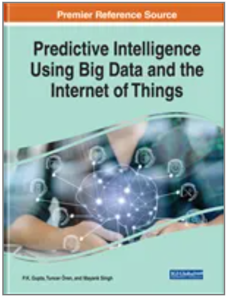 Predictive Intelligence Using Big Data and the Internet of Things