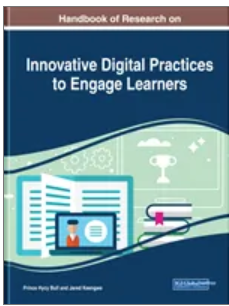 Handbook of Research on Innovative Digital Practices to Engage Learners