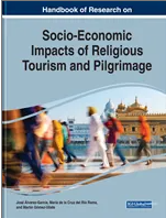 Handbook of Research on  Socio-Economic Impacts  of Religious Tourism and  Pilgrimage