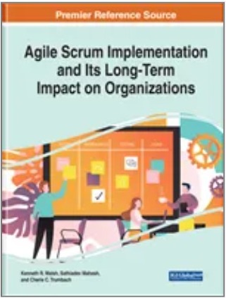 Agile Scrum Implementation and Its Long-Term Impact on Organizations