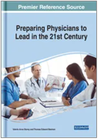 Preparing Physicians to Lead in the 21st Century