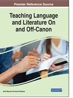 Teaching Language and  Literature On and OffCanon