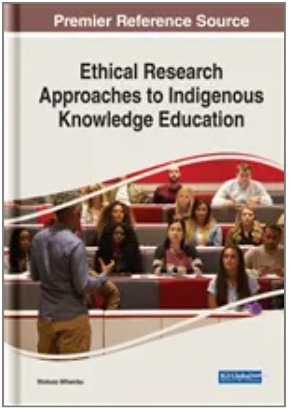 Ethical Research Approaches to Indigenous Knowledge Education