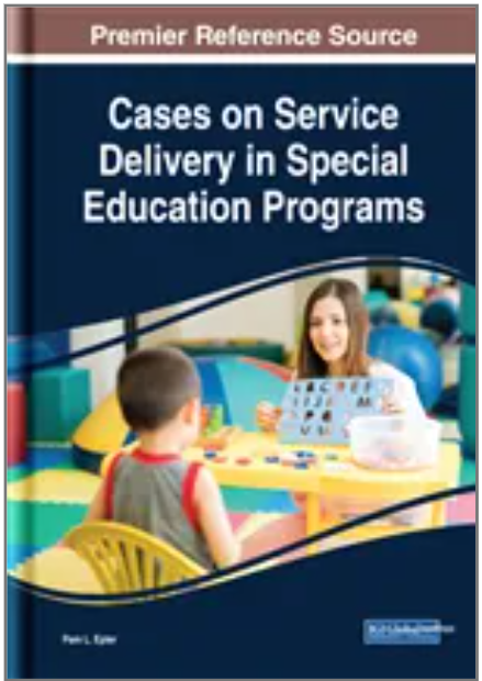 Cases on Service Delivery in Special Education Programs