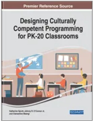 Designing Culturally Competent Programming for PK-20 Classrooms