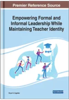 Empowering Formal and Informal Leadership While Maintaining Teacher Identity