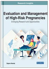 Evaluation and  Management of High-Risk  Pregnancies: Emerging Research and  Opportunities