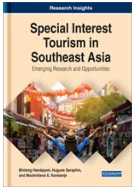 Special Interest Tourism in Southeast Asia: Emerging Research and Opportunities