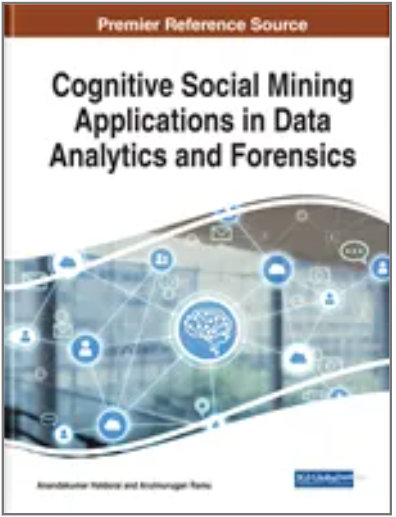 Cognitive Social Mining Applications in Data Analytics and Forensics