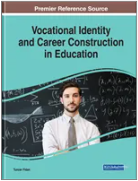 Vocational Identity and Career Construction in Education