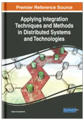 Applying Integration Techniques and Methods in Distributed Systems and Technologies