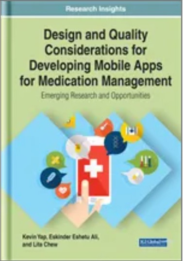 Design and Quality Considerations for Developing Mobile Apps for Medication Management: Emerging Research and Opportunities