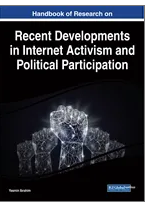 Handbook of Research  on Recent Developments  in Internet Activism and  Political Participation