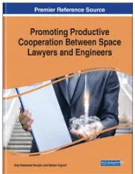 Promoting Productive Cooperation Between Space Lawyers and Engineers