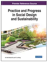 Practice and Progress  in Social Design and  Sustainability