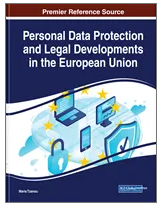 Personal Data Protection  and Legal Developments  in the European Union