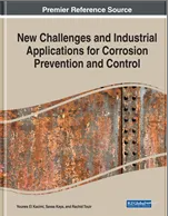New Challenges and  Industrial Applications for  Corrosion Prevention and  Control