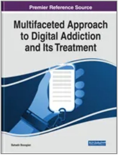 Multifaceted Approach to Digital Addiction and Its Treatment