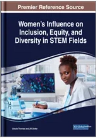 Women's Influence on Inclusion, Equity, and Diversity in STEM Fields