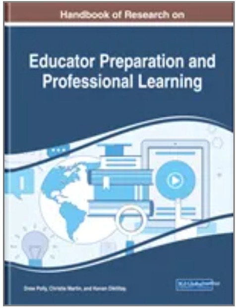 Handbook of Research on Educator Preparation and Professional Learning