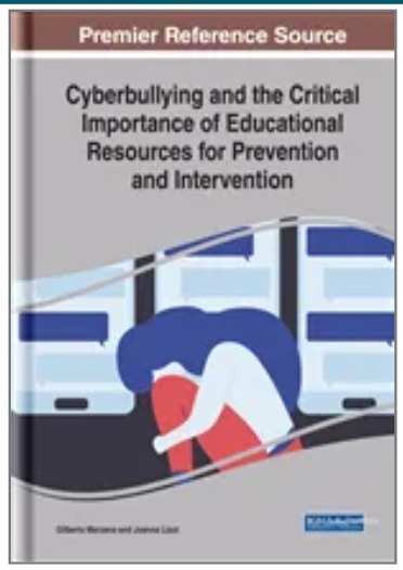 Cyberbullying and the Critical Importance of Educational Resources for Prevention and Intervention