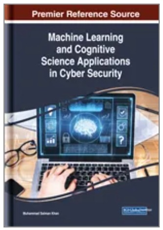 Machine Learning and Cognitive Science Applications in Cyber Security