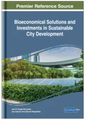 Bioeconomical Solutions and Investments in Sustainable City Development