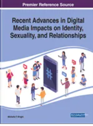 Recent Advances in Digital Media Impacts on Identity, Sexuality, and Relationships
