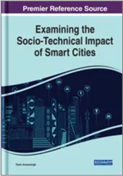 Examining the Socio-Technical Impact of Smart Cities