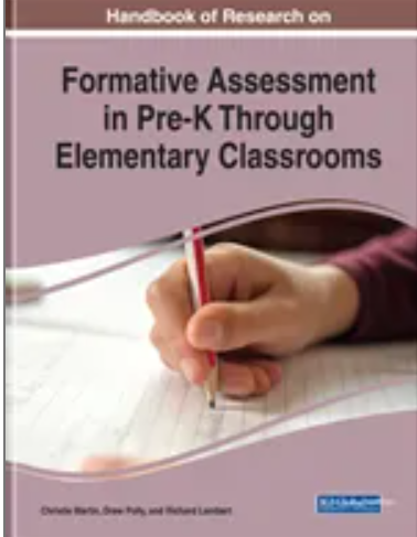 Handbook of Research on Formative Assessment in Pre-K Through Elementary Classrooms