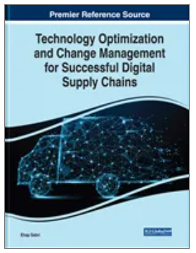 Technology Optimization and Change Management for Successful Digital Supply Chains