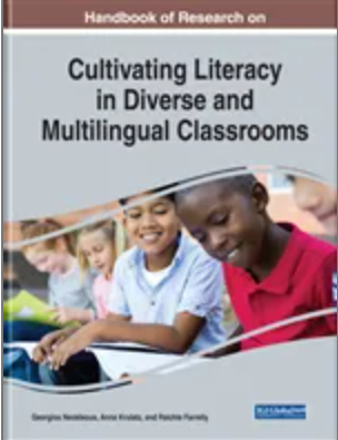 Handbook of Research on Cultivating Literacy in Diverse and Multilingual Classrooms