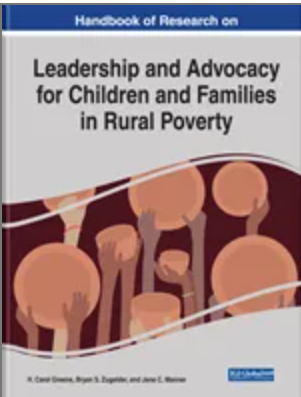 Handbook of Research on Leadership and Advocacy for Children and Families in Rural Poverty