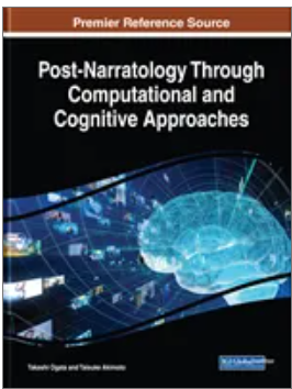 Post-Narratology Through Computational and Cognitive Approaches