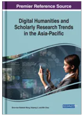 Digital Humanities and Scholarly Research Trends in the Asia-Pacific