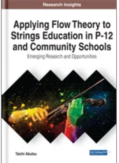 Applying Flow Theory to Strings Education in P-12 and Community Schools: Emerging Research and Opportunities