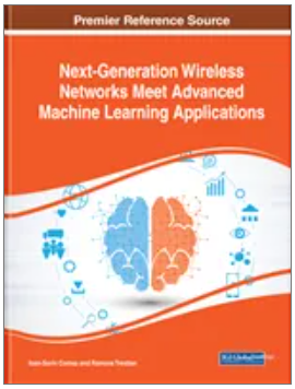 Next-Generation Wireless Networks Meet Advanced Machine Learning Applications