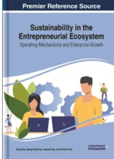 Sustainability in the Entrepreneurial Ecosystem: Operating Mechanisms and Enterprise Growth