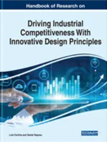 Handbook of Research on Driving Industrial Competitiveness With Innovative Design Principles