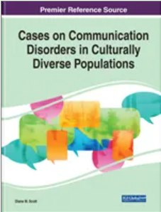 Cases on Communication  Disorders in Culturally  Diverse Populations