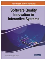 Handbook of Research on Software Quality Innovation in Interactive Systems