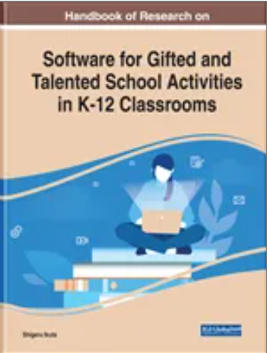 Handbook of Research on Software for Gifted and Talented School Activities in K-12 Classrooms