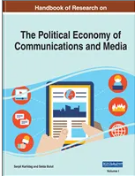 Handbook of Research  on the Political Economy  of Communications and  Media